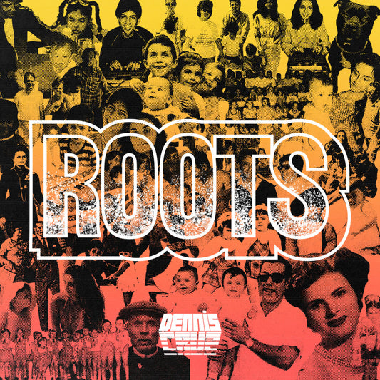 Dennis Cruz - Roots - 2x12"
