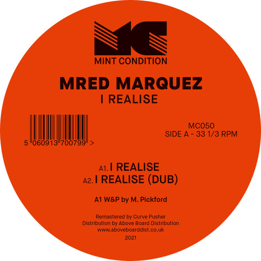 Mred Marquez - I Realise - 12"