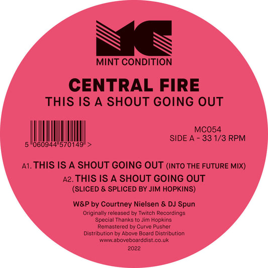 Central Fire - This Is a Shout Going Out - 12"
