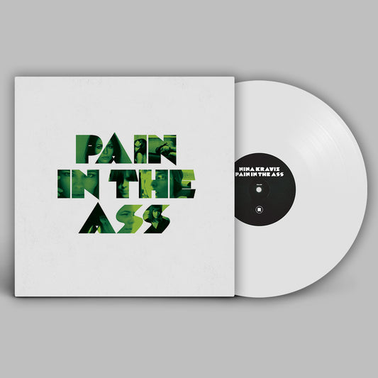 Nina Kraviz - Pain In The Ass (White Vinyl) - 12"